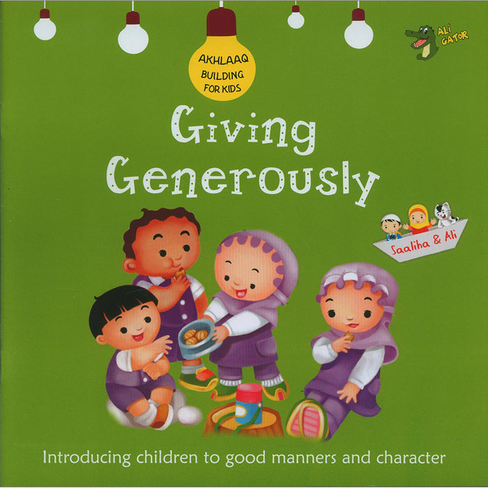 Giving Generously (Akhlaaq Building Series)