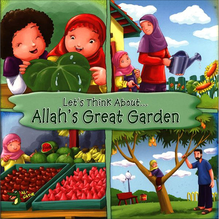 Let's Think About... Allah's Great Garden