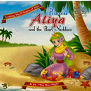 The 99 Names of Allah - Princess Series: Princess Aliya and the Pearl Necklace