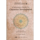 Therapy from Quran and Sunnah 1: A Reference Guide for Character Development