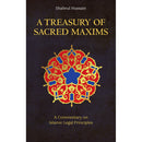 A Treasury of Sacred Maxims: A Commentary on Legal Principles