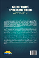 Even the Clouds Spread Shade for Him: The Story of Prophet Muhammad (12 Copies Bulk)