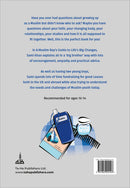 A Muslim Boy's Guide to Life's Big Changes