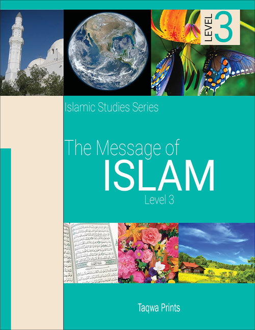 The Message of Islam Textbook: Level 3