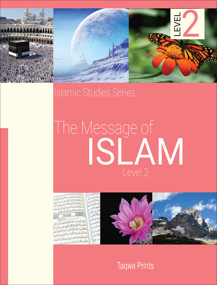 The Message of Islam Textbook: Level 2