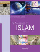 The Message of Islam Textbook: Level 4