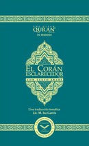 The Clear Quran - El Corán Esclarecedor Con Texto Arabe (Spanish with Arabic Text) - 20 Copies Bulk