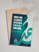 Even the Clouds Spread Shade for Him: The Story of Prophet Muhammad (PBUH)