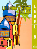 Learning and Living Islam (Set of 6 Books, without Teacher Guide)