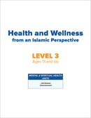Health and Wellness: From an Islamic Perspective - Level 3