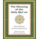 The Meaning of the Holy Qur'an in Today's English Extended Study Edition