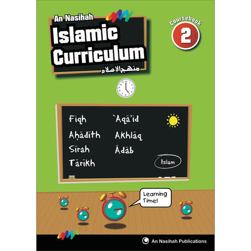 An Nasihah Islamic Curriculum Coursebook 2 النصيحة كتاب الطالب