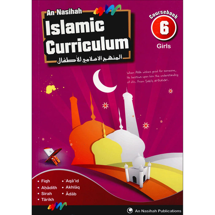 An Nasihah Islamic Curriculum Coursebook 6 Girls