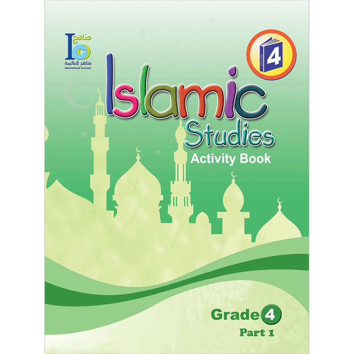 ICO Islamic Studies Workbook: Grade 4, Part 1