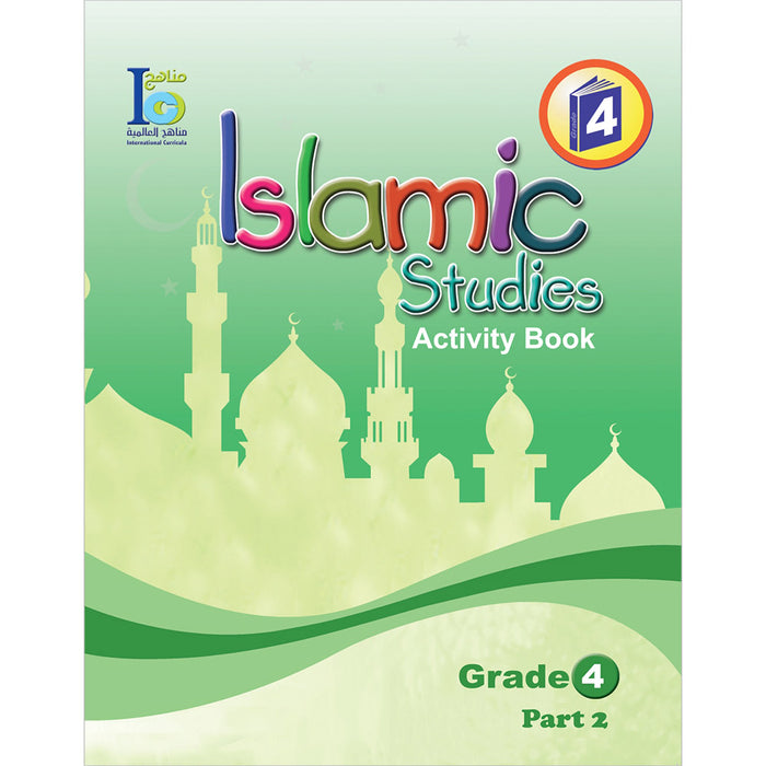 ICO Islamic Studies Workbook: Grade 4, Part 2