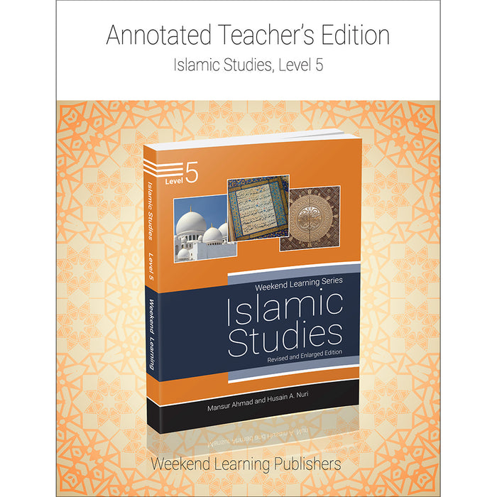 Weekend Learning Islamic Studies Teacher's Manual : Level 5 (New Edition)