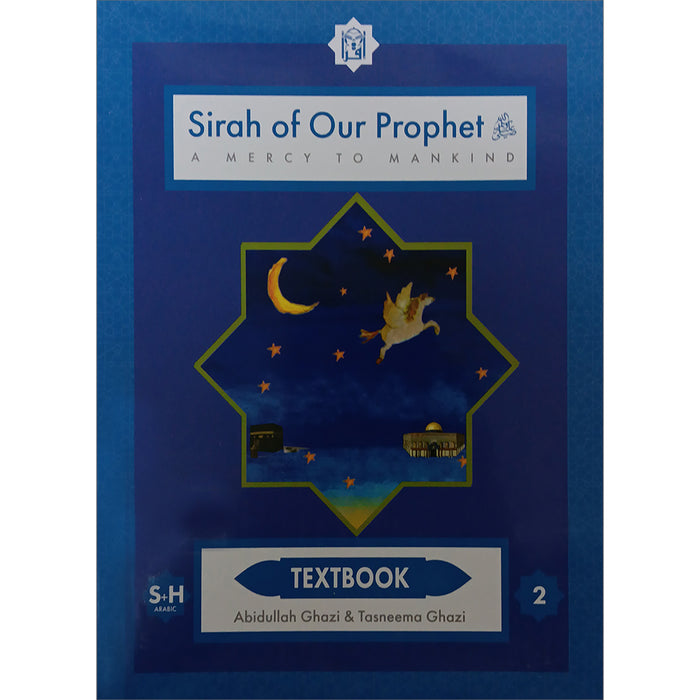 Sirah of the Prophet Textbook Level 2