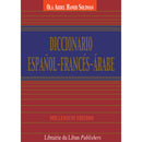 Diccionario Español-Francés-Árabe (Dictionary Spanish-French-Arabic) قاموس