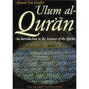 Ulum Al-Qur'an - An Introduction to the Sciences of the Qur'an
