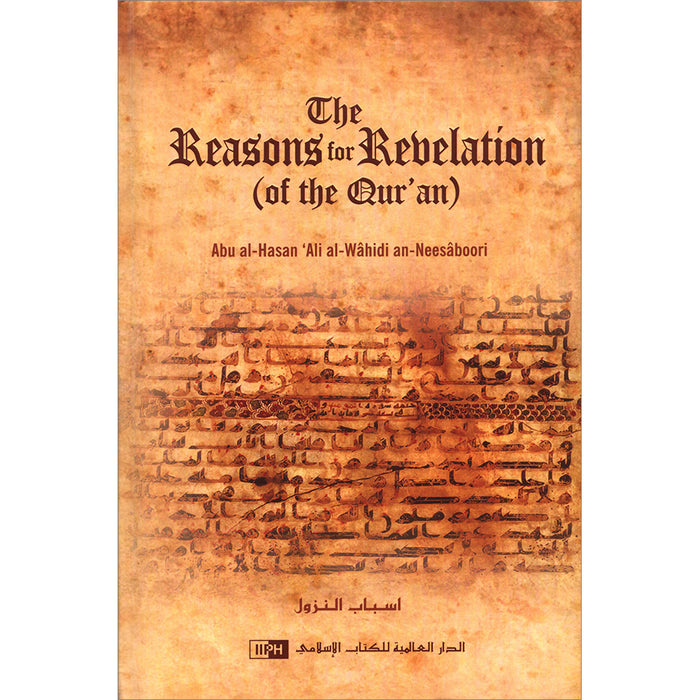 The Reasons For Revelation (Of The Qur'an)