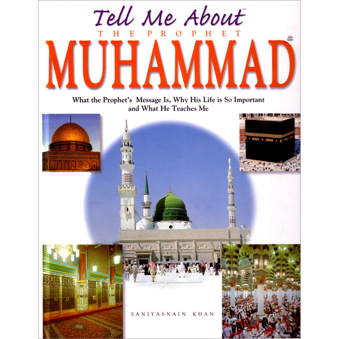 Tell Me About The Prophet Muhammad (Paperback)