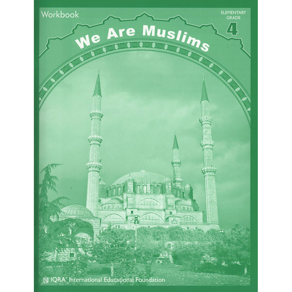 We Are Muslims Workbook Grade 4 Dr.Abidullah Ghazi & Dr.Tasneema