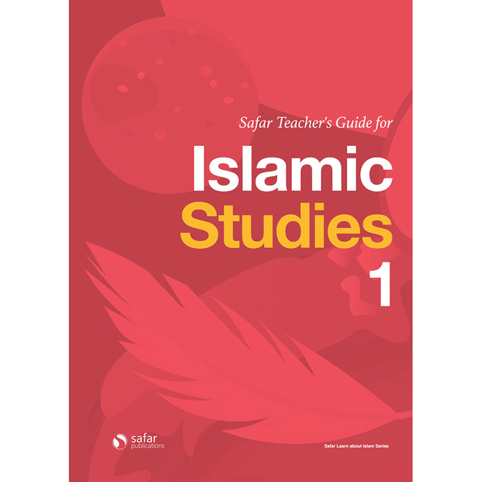 Safar Teacher's Guide for Islamic Studies: Level 1