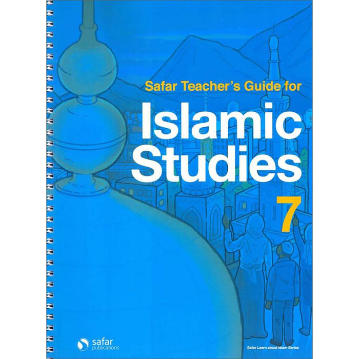 Safar Teacher's Guide for Islamic Studies: Level 7