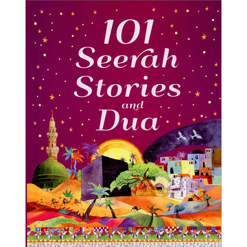 101 Seerah Stories and Dua