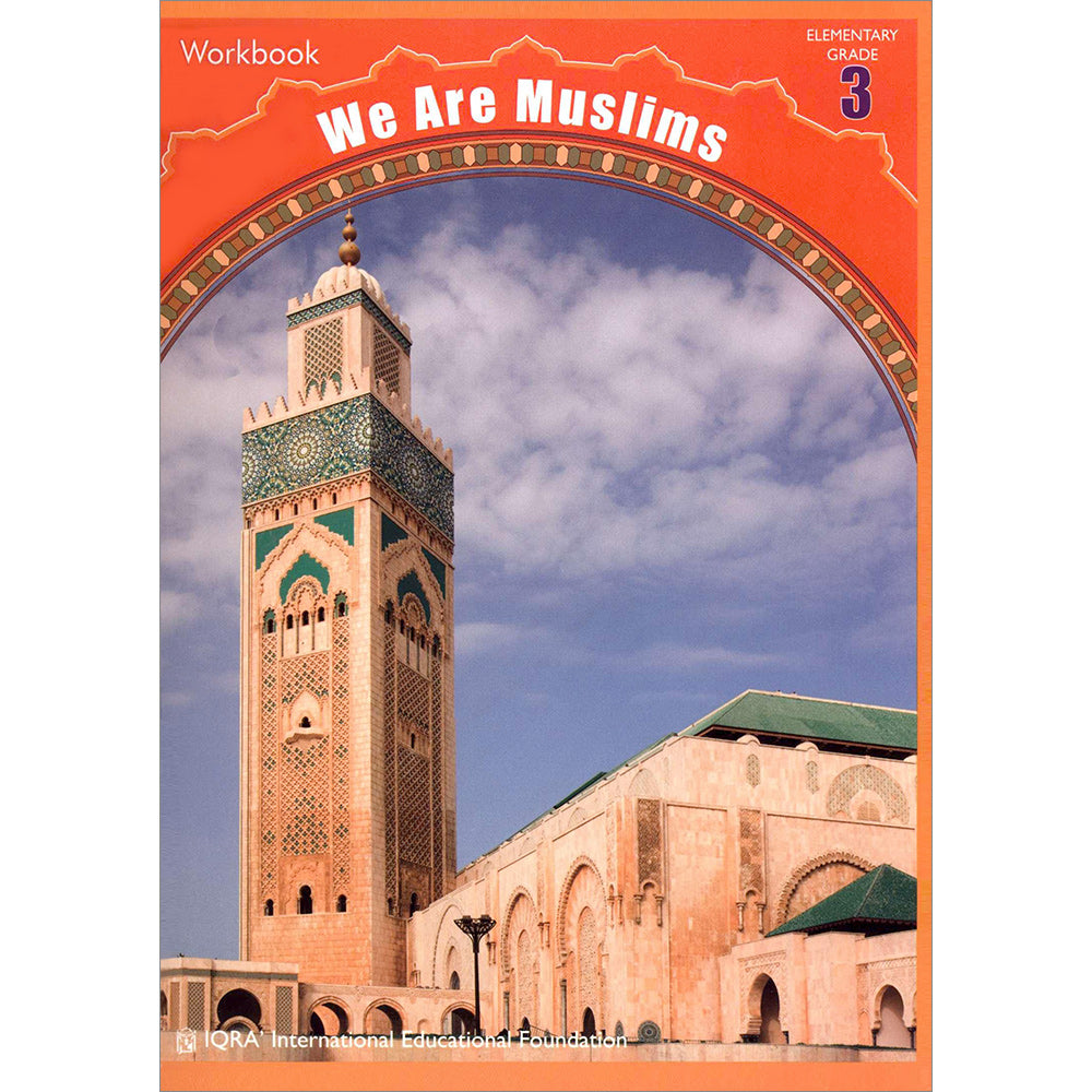 We Are Muslims Workbook Grade 3 Dr.Abidullah Ghazi & Dr.Tasneema