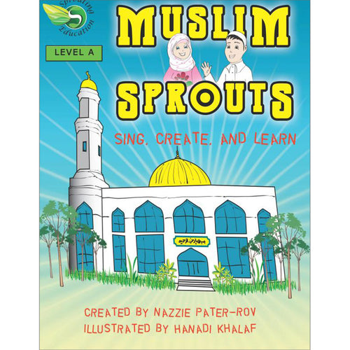 Muslim Sprouts: Level A