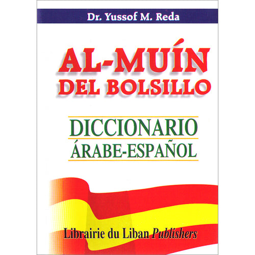 Al-Muin Del Bolsillo Pocket Dictionary Arabic-Spanish المعين للجيب