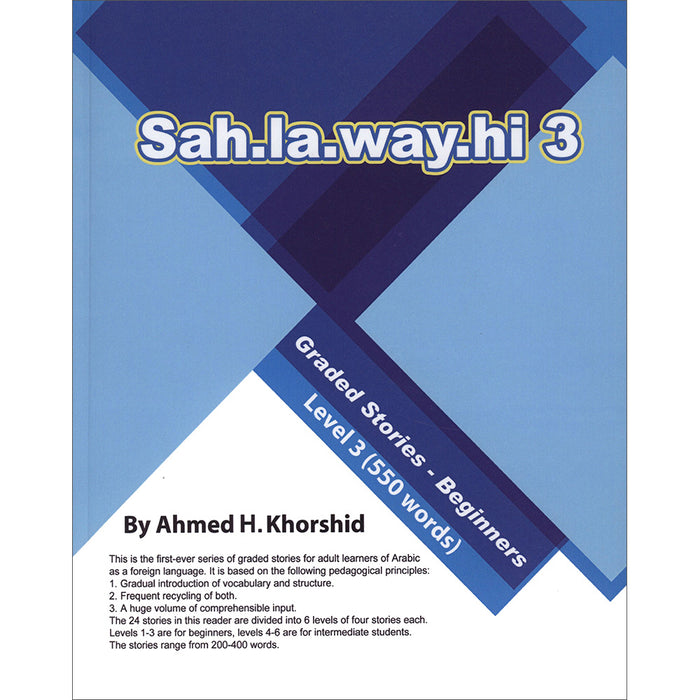 Sahlawayhi 3: Graded Stories for Beginners