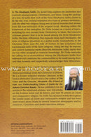 The Abrahamic Faiths: Judaism, Christianity, and Islam: Similarities & Contrasts