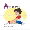 A is for Ankle: Human Body ABC Book
