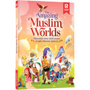 The Amazing Muslim Worlds