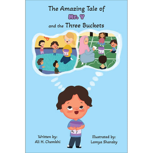 The Amazing Tale of Mr. Y and the Three Buckets