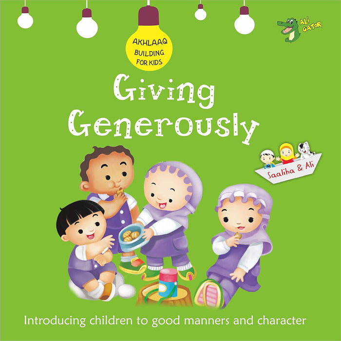 Giving Generously (Akhlaaq Building Series)