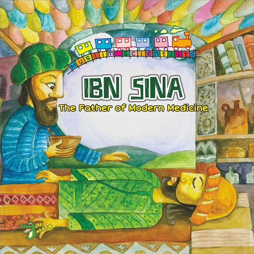 Ibn Sina: The Father of Modern Medicine