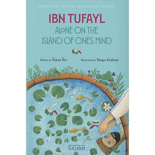 Ibn Tufayl: Alone on the Island of One's Mind وحيداً على جزيرة عقله