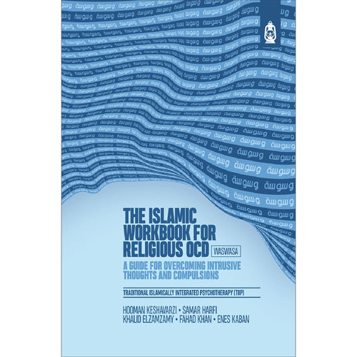 The Islamic Workbook for Religious OCD