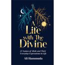 A Life with The Divine