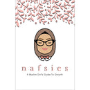 Nafsies - A Muslim Girl's Guide To Growth