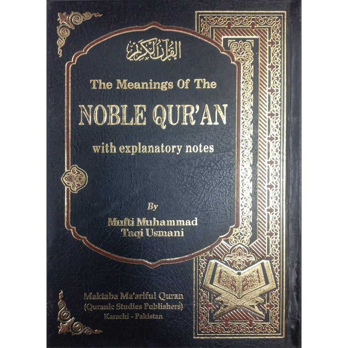 The Noble Quran by Mufti Taqi Usmani