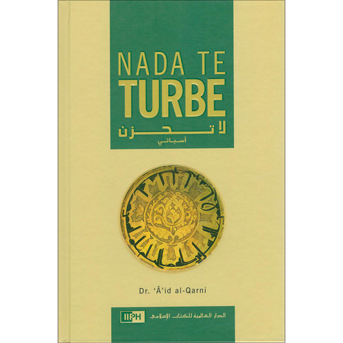 Nada Te Turbe -Don't be Sad