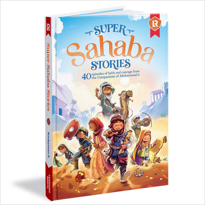 Super Sahaba Stories قصص الصحابة الأبطال