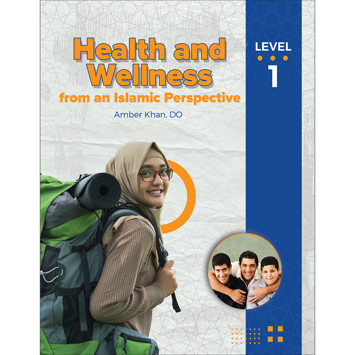 Health and Wellness - from an Islamic Perspective, Level 1