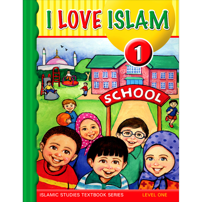 I Love Islam Textbook: Level 1 (With Online Access Code)