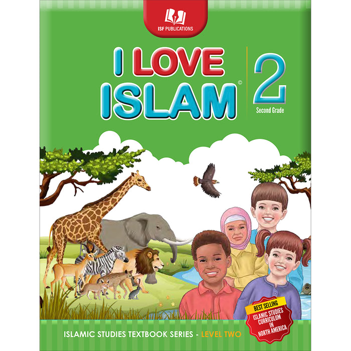 I Love Islam Textbook: Level 2 New Version