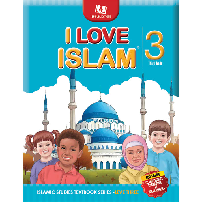 I Love Islam Textbook: Level 3 (New Version)